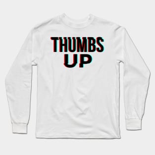 THUMBS UP Long Sleeve T-Shirt